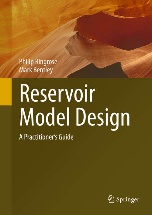 Book cover of Reservoir Model Design: A Practitioner's Guide (2015)