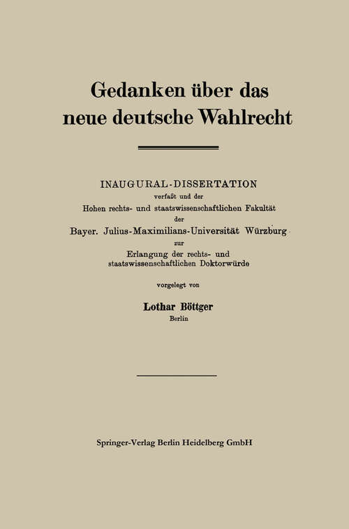 Book cover of Gedanken über das neue deutsche Wahlrecht (1919)