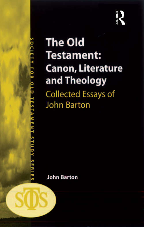 Book cover of The Old Testament: Collected Essays of John Barton