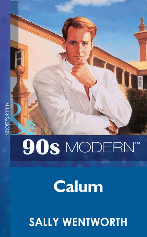 Book cover of Callum (ePub First edition) (Mills And Boon Vintage 90s Modern Ser.: No. 1)