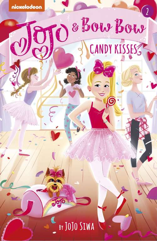 Book cover of JoJo and BowBow: Candy Kisses (Adventures of JoJo and BowBow)