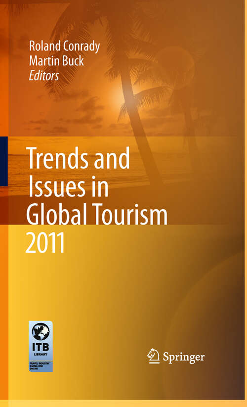 Book cover of Trends and Issues in Global Tourism 2011 (2011) (Trends and Issues in Global Tourism)