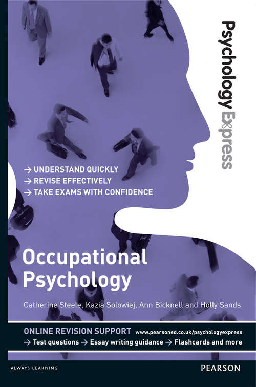 Book cover of Psychology Express: Occupational Psychology (Undergraduate Revision Guide) (Psychology Express)