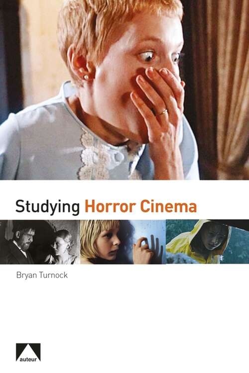 Book cover of Studying Horror Cinema (Auteur)
