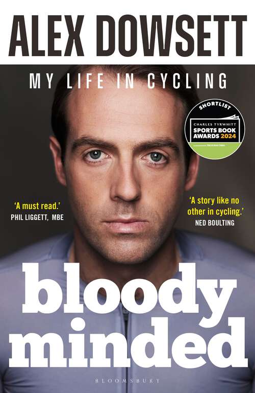 Book cover of Bloody Minded: My Life in Cycling