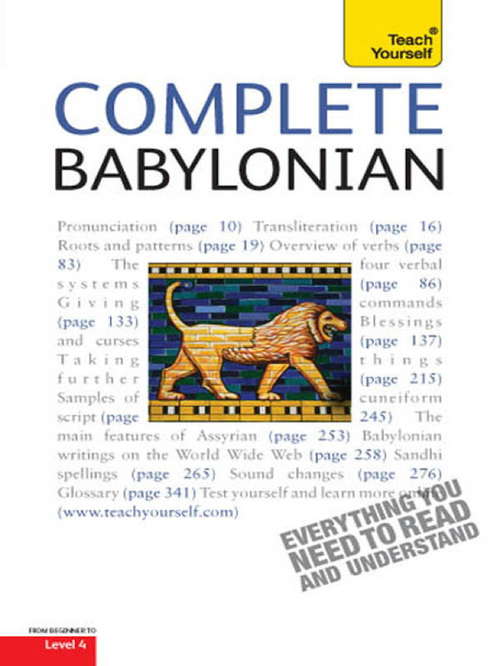Book cover of Complete Babylonian: A Comprehensive Guide to Reading and Understanding Babylonian, with Original Texts (Complete Languages)