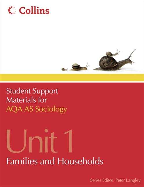 Book cover of Student Support Materials for AQA AS Sociology: Families and Households (PDF)
