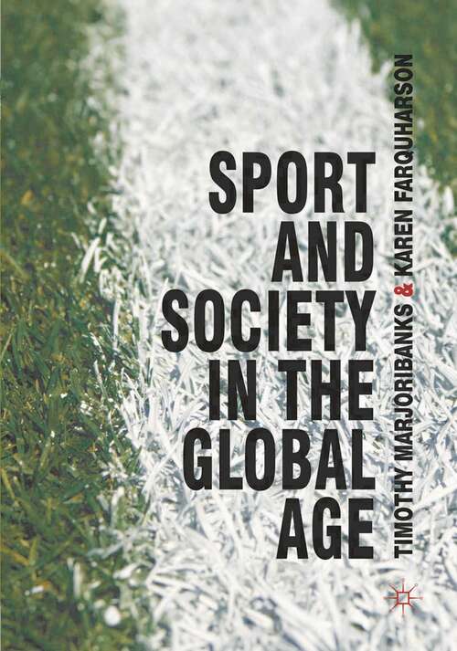 Book cover of Sport and Society in the Global Age (2011)