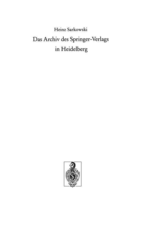 Book cover of Das Archiv des Springer-Verlags in Heidelberg (1990)