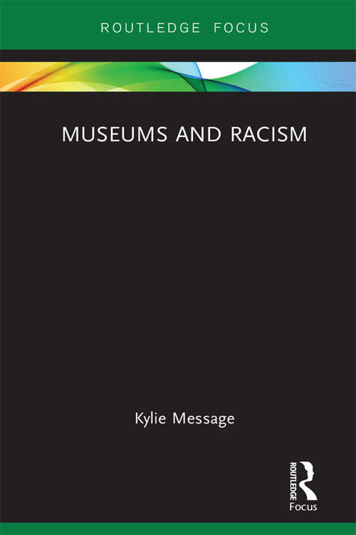 Book cover of Museums and Racism (Museums in Focus)