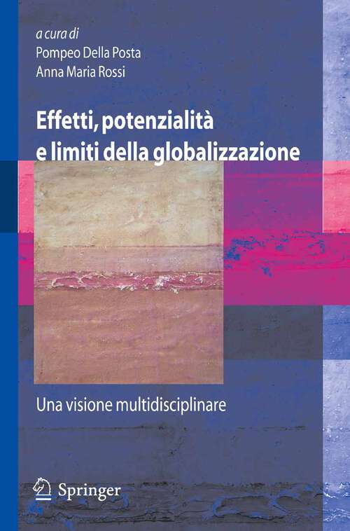 Book cover of Effetti, potenzialità e limiti della globalizzazione: Una visione multidisciplinare (2007)