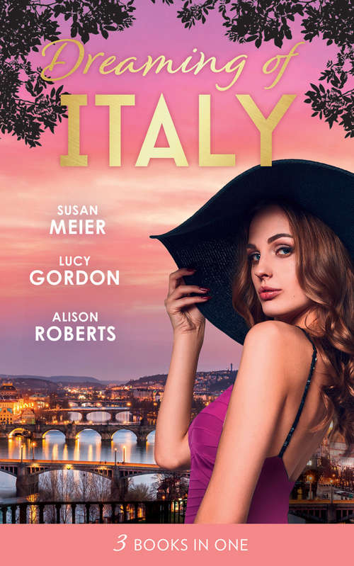Book cover of Dreaming Of… Italy: Daring To Trust The Boss / Reunited With Her Italian Ex / The Forbidden Prince (ePub edition) (Mills And Boon M&b Ser.)