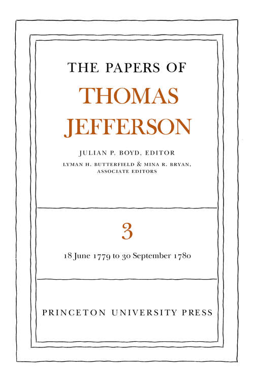 Book cover of The Papers of Thomas Jefferson, Volume 3: June 1779 to September 1780