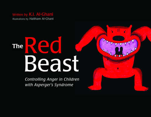 Book cover of The Red Beast: Controlling Anger in Children with Asperger's Syndrome (PDF)