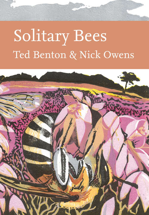 Book cover of Solitary Bees (Collins New Naturalist Library)