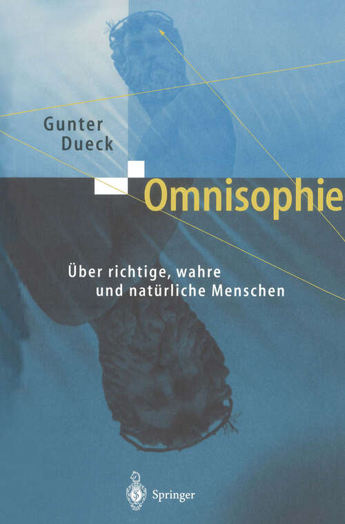 Book cover of Omnisophie: Über richtige, wahre und natürliche Menschen (2003)