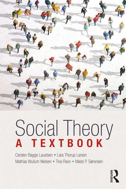 Book cover of Social Theory: A Textbook