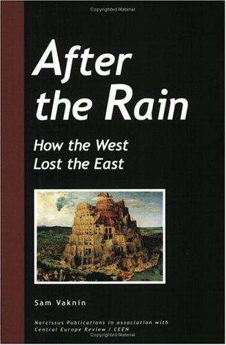 Book cover of After the Rain : how the West lost the East
