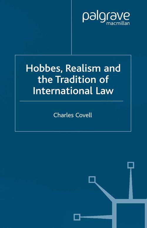 Book cover of Hobbes, Realism and the Tradition of International Law (2004)