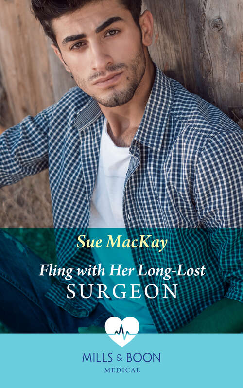 Book cover of Fling With Her Long-Lost Surgeon (Mills & Boon Medical): Fling With Her Long-lost Surgeon / Saving The Single Mum's Heart (ePub edition)
