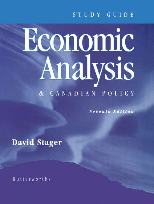 Book cover of Economic Analysis & Canadian Policy: Study Guide (7)