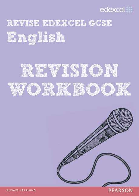 Book cover of Revise Edexcel GCSE English Revision Workbook (PDF)