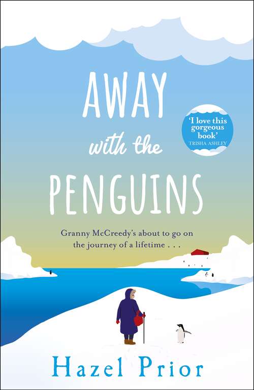 Book cover of Away with the Penguins: The joyful no. 1 Richard & Judy pick now with exclusive bonus chapter