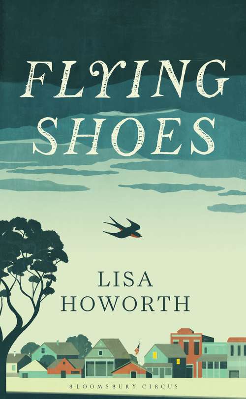Book cover of Flying Shoes: A Novel