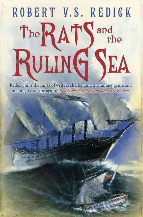 Book cover of The Rats and the Ruling Sea (Chathrand Voyage Ser. #2)