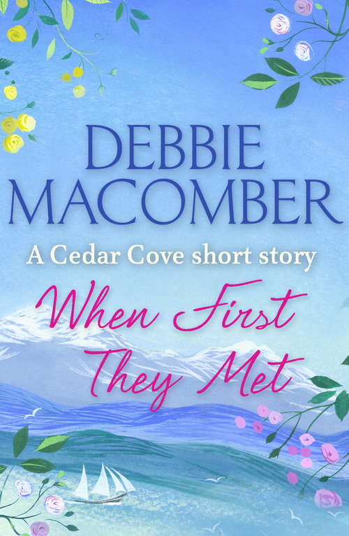 Book cover of When First They Met: A Rose Harbor short story (Rose Harbor)