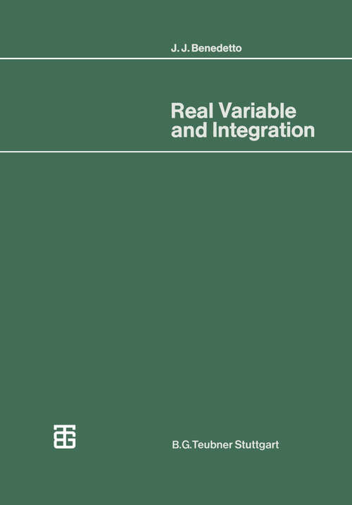 Book cover of Real Variable and Integration: with Historical Notes (1976) (Mathematische Leitfäden)