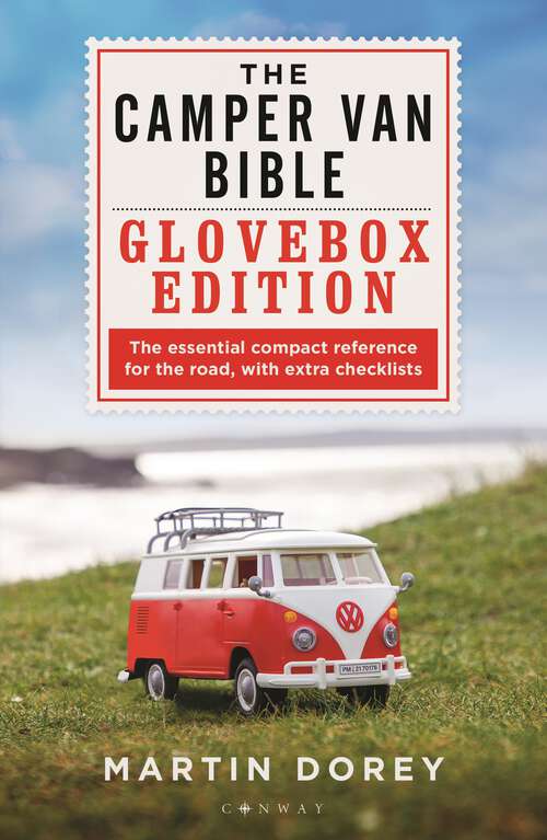 Book cover of The Camper Van Bible: Live, Eat, Sleep (repeat)