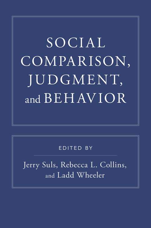 Book cover of Social Comparison, Judgment, and Behavior