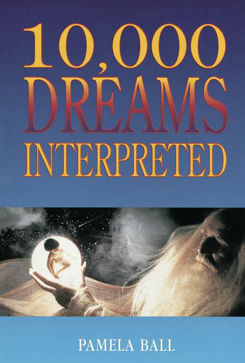 Book cover of 10,000 Dreams Interpreted