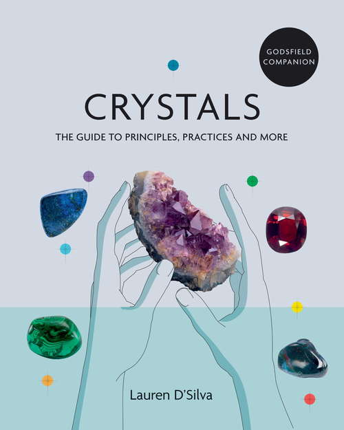 Book cover of Godsfield Companion: Crystals