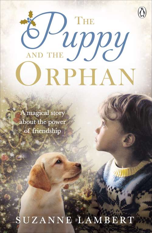 Book cover of The Puppy and the Orphan