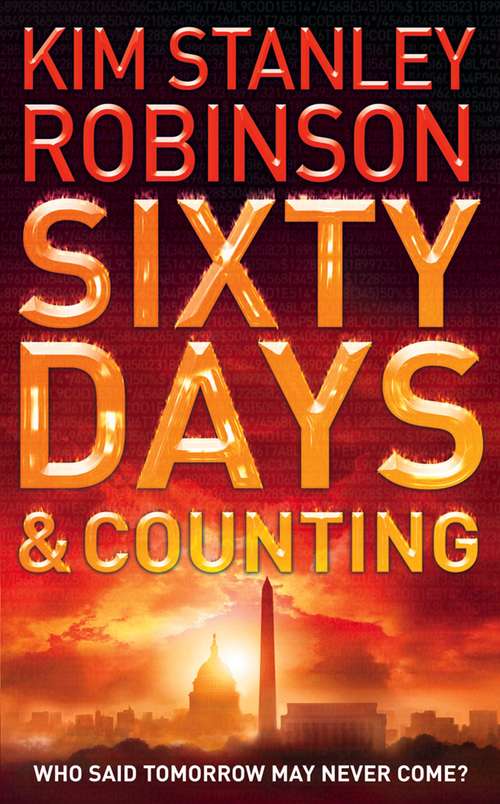 Book cover of Sixty Days and Counting (ePub edition) (Science In The Capital Ser. #3)