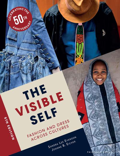 Book cover of The Visible Self: Fashion and Dress Across Cultures - with STUDIO (4)
