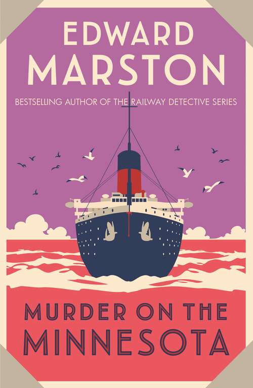 Book cover of Murder on the Minnesota: A thrilling Edwardian murder mystery (Ocean Liner Mysteries #3)