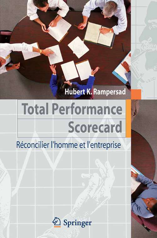 Book cover of Total Performance Scorecard: Réconcilier l'homme et l'entreprise (2005)