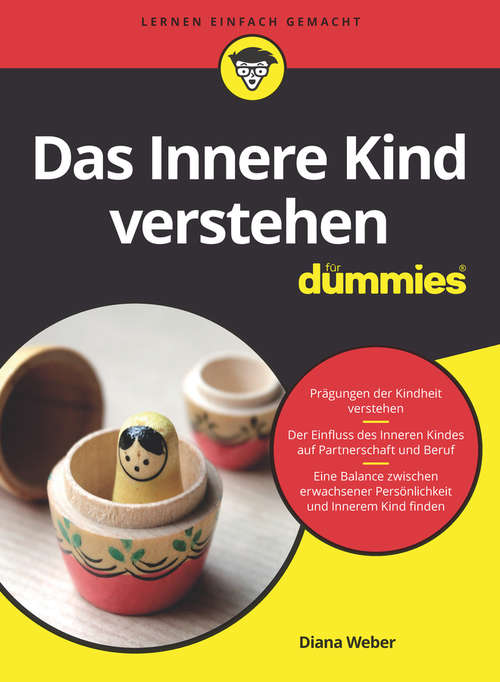 Book cover of Das Innere Kind verstehen für Dummies (Für Dummies)