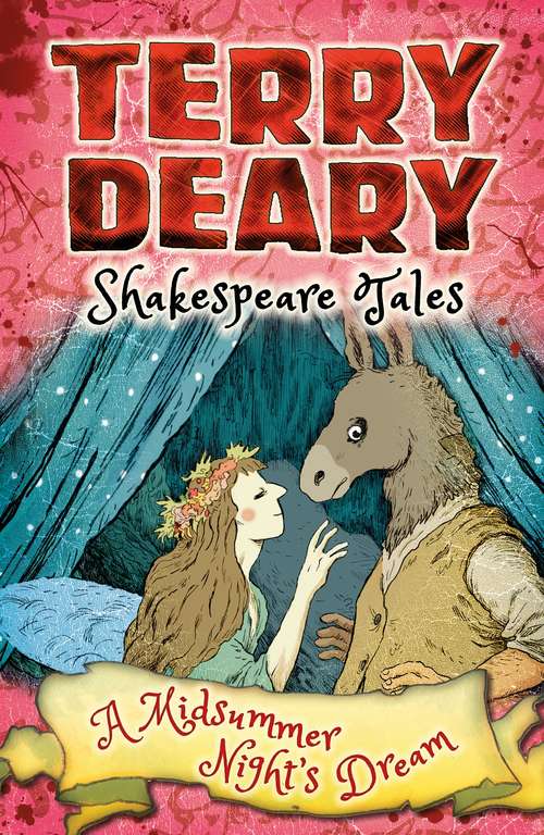 Book cover of Shakespeare Tales: A Midsummer Night's Dream (Shakespeare Tales)