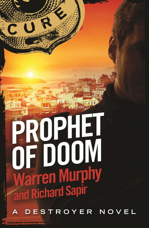 Book cover of Prophet Of Doom: Number 111 in Series (The Destroyer #111)