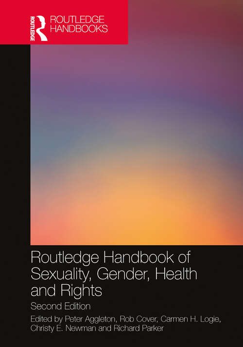 Book cover of Routledge Handbook of Sexuality, Gender, Health and Rights
