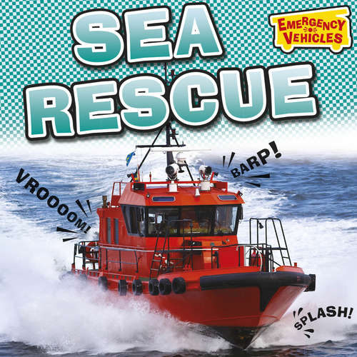 Book cover of Sea Rescue (Emergency Vehicles #4)