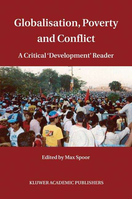 Book cover of Globalisation, Poverty And Conflict: A Critical 'development' Reader (PDF)