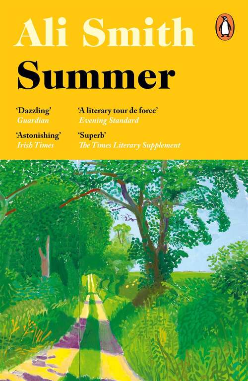 Book cover of Summer: Winner of the Orwell Prize for Fiction 2021 (Seasonal Quartet #4)