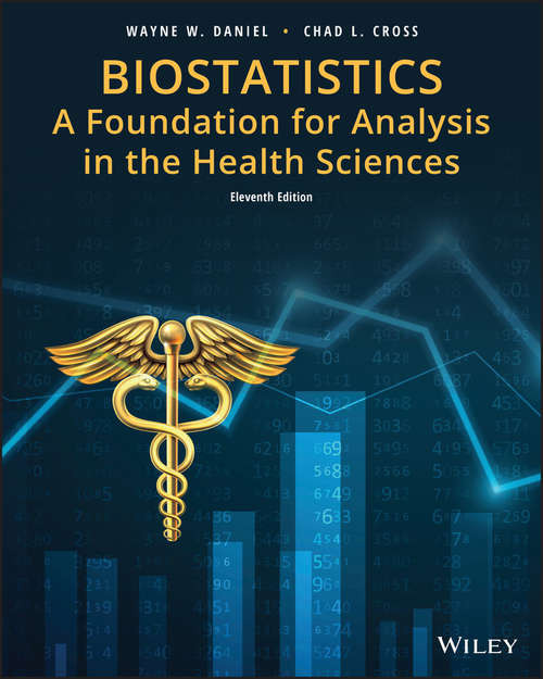 Book cover of Biostatistics: A Foundation for Analysis in the Health Sciences