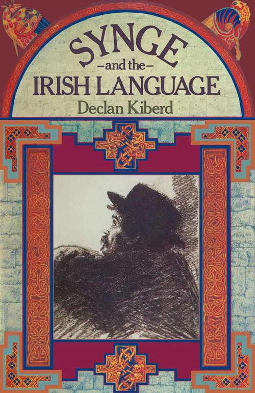 Book cover of Synge and the Irish Language (1st ed. 1979)