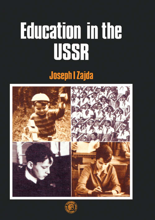 Book cover of Education in the USSR: International Studies in Education and Social Change